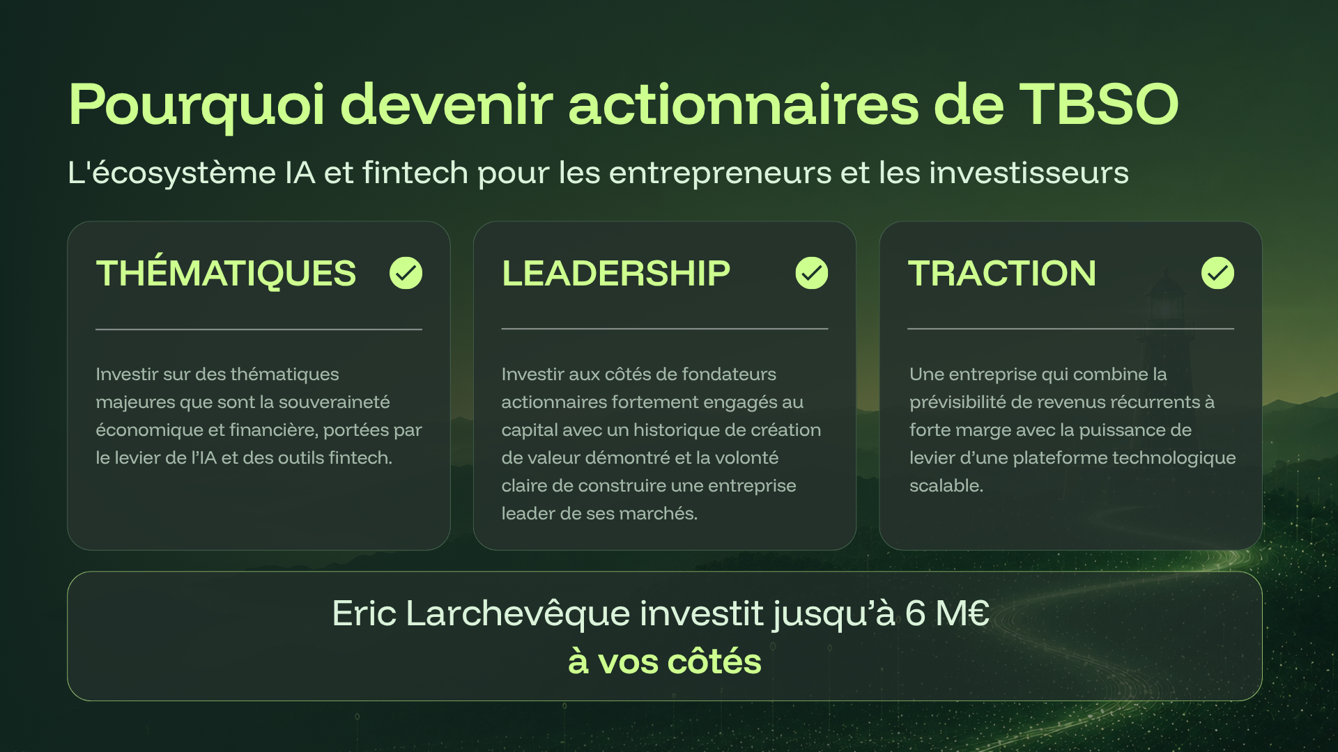 Pourquoi devenir actionnaire de TBSO